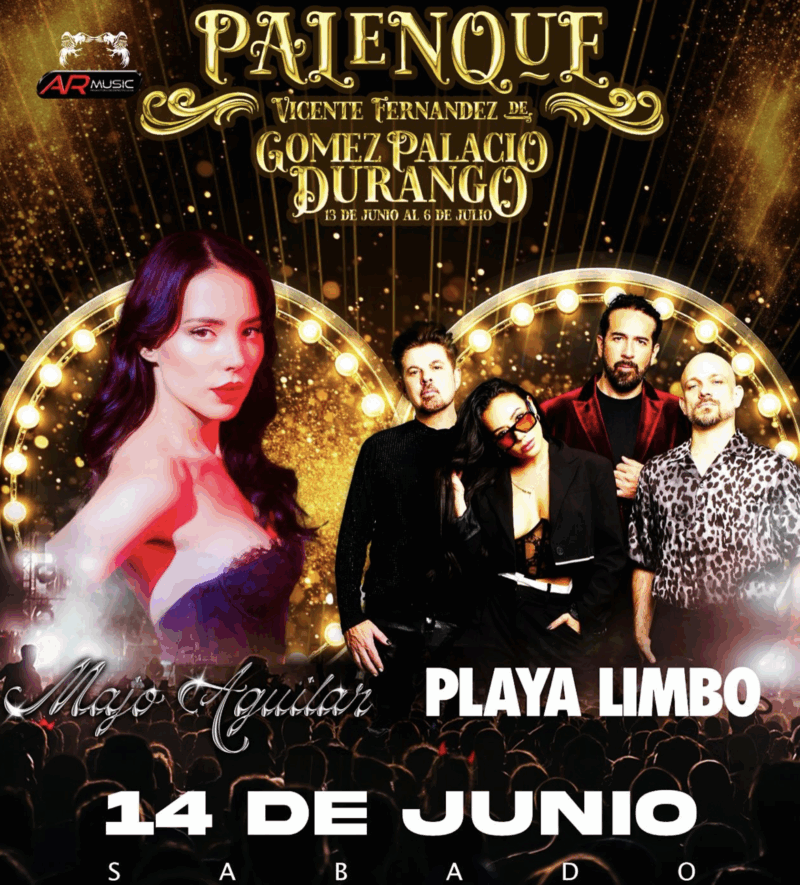 Majo Aguilar y Playa Limbo - Palenque Gomez Palacio- Durango